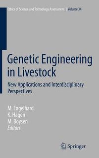 Cover image for Genetic Engineering in Livestock: New Applications and Interdisciplinary Perspectives