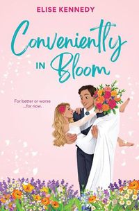 Cover image for Conveniently in Bloom