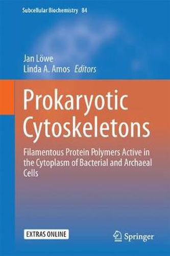 Cover image for Prokaryotic Cytoskeletons: Filamentous Protein Polymers Active in the Cytoplasm of Bacterial and Archaeal Cells