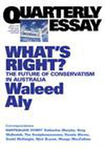 What's Right?: The Future of Conservatism in Australia AUDIO BOOK EDITION
