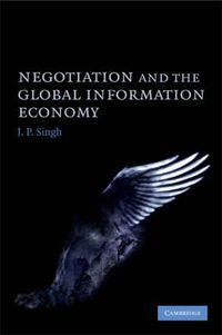 Cover image for Negotiation and the Global Information Economy