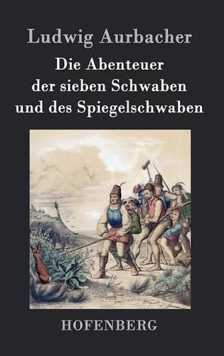 Die Abenteuer der sieben Schwaben und des Spiegelschwaben