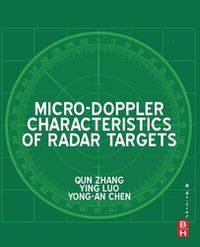 Cover image for Micro-Doppler Characteristics of Radar Targets