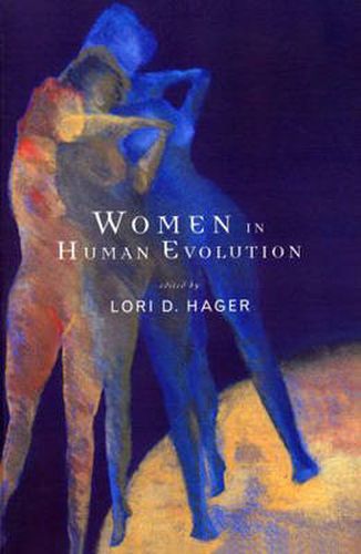 Cover image for Women In Human Evolution