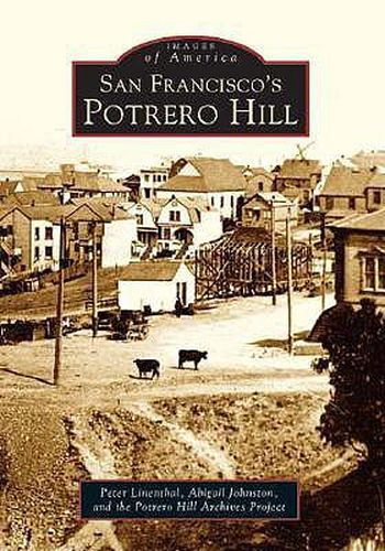 Cover image for San Francisco's Potrero Hill