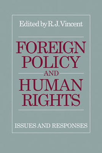 Cover image for Foreign Policy and Human Rights: Issues and Responses