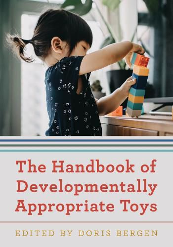 Cover image for The Handbook of Developmentally Appropriate Toys