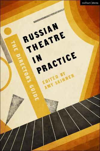 Cover image for Russian Theatre in Practice: The Director's Guide