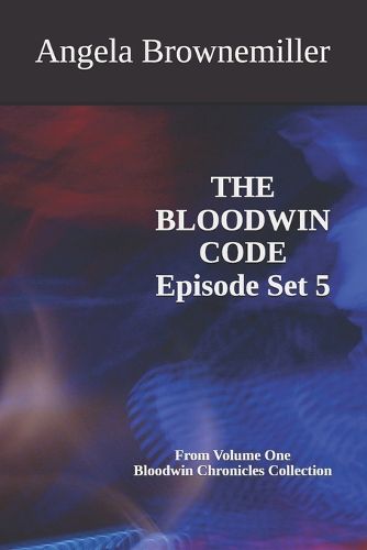 Cover image for The Bloodwin Code: Episode 5