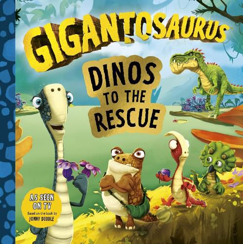 Cover image for Gigantosaurus: Dinos to the Rescue