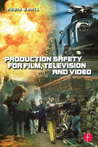 Cover image for Production Safety for Film, Television and Video