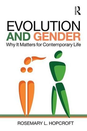 Cover image for Evolution and Gender: Why It Matters for Contemporary Life