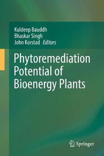 Cover image for Phytoremediation Potential of Bioenergy Plants