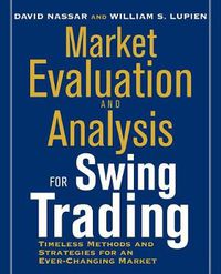 Cover image for Market Evaluation and Analysis for Swing Trading