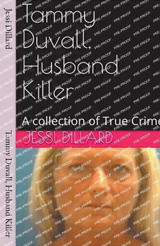 Cover image for Tammy Duvall, Husband Killer