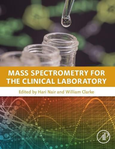 Cover image for Mass Spectrometry for the Clinical Laboratory