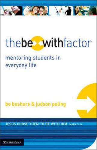 Cover image for The Be-With Factor: Mentoring Students in Everyday Life