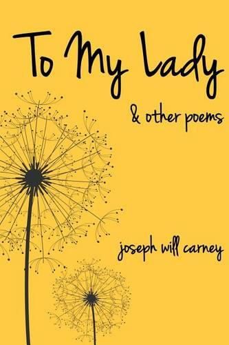 Cover image for To My Lady and other Poems