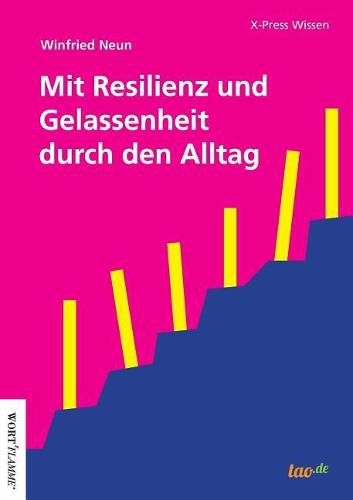 Cover image for Mit Resilienz und Gelassenheit durch den Alltag