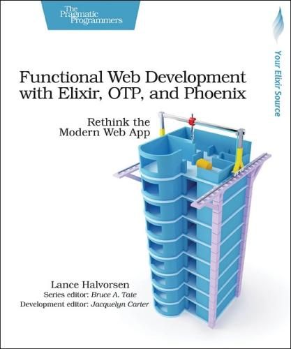 Cover image for Functional Web Development with Elixir, OTP and Phoenix