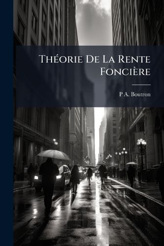 Cover image for Th Orie de La Rente Fonci Re