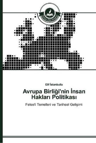 Avrupa Birli&#287;i'nin &#304;nsan Haklar&#305; Politikas&#305;