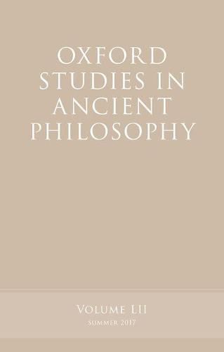 Cover image for Oxford Studies in Ancient Philosophy, Volume 52