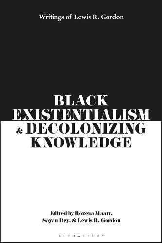 Cover image for Black Existentialism and Decolonizing Knowledge