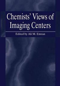 Cover image for Chemists' Views of Imaging Centers