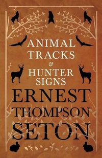 Cover image for Animal Tracks and Hunter Signs