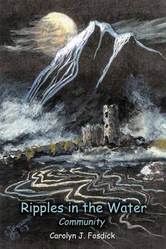 Cover image for Ripples in the Water: Community