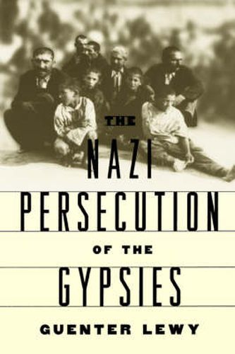 Cover image for The Nazi Persecution of the Gypsies