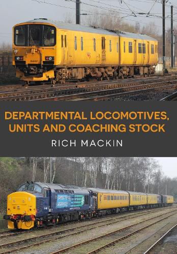 Cover image for Departmental Locomotives, Units and Coaching Stock