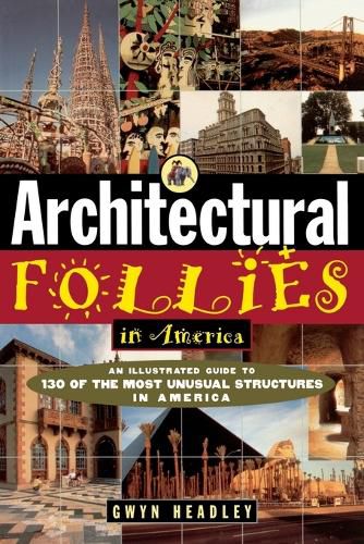 Cover image for Architectural Follies in America