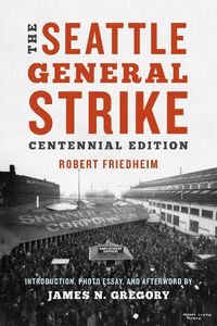 Cover image for The Seattle General Strike