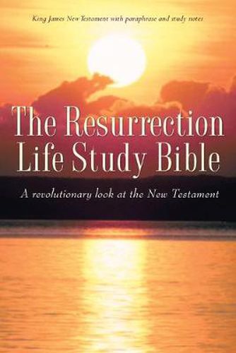 Cover image for The Resurrection Life Study Bible