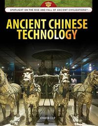 Cover image for Ancient Chinese Technology