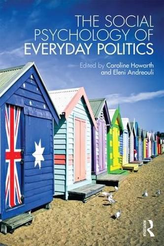 Cover image for The Social Psychology of Everyday Politics