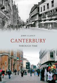 Cover image for Canterbury Through Time