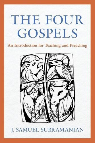 Cover image for The Four Gospels: An Introduction for Teaching and Preaching