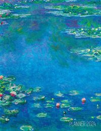 Cover image for Claude Monet Daily Planner 2024