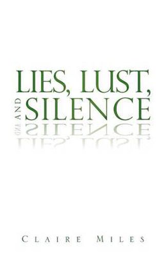 Cover image for Lies, Lust, and Silence