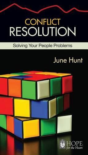 Cover image for Conflict Resolution: Solving Your People Problems