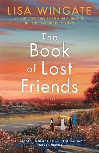 The Book of Lost Friends: A Novel