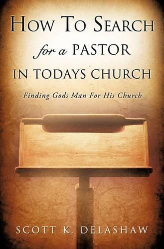 Cover image for How to Search for a Pastor in Todays Church