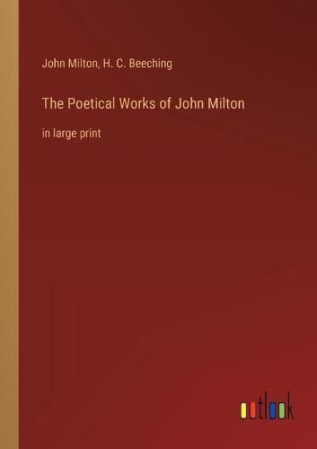 The Poetical Works of John Milton