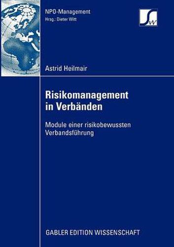 Cover image for Risikomanagement in Verbanden: Module Einer Risikobewussten Verbandsfuhrung