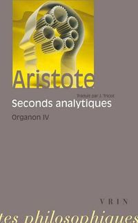 Cover image for Aristote: Les Seconds Analytiques: Organon 4