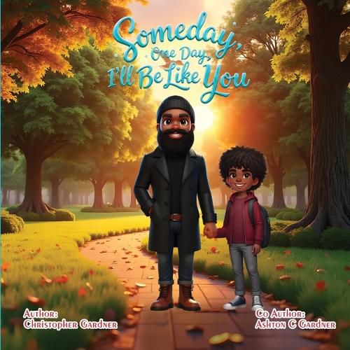 Cover image for Some Day One Day I'll Be Like You