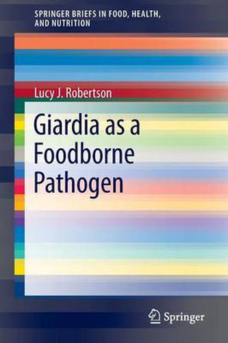 Cover image for Giardia as a Foodborne Pathogen